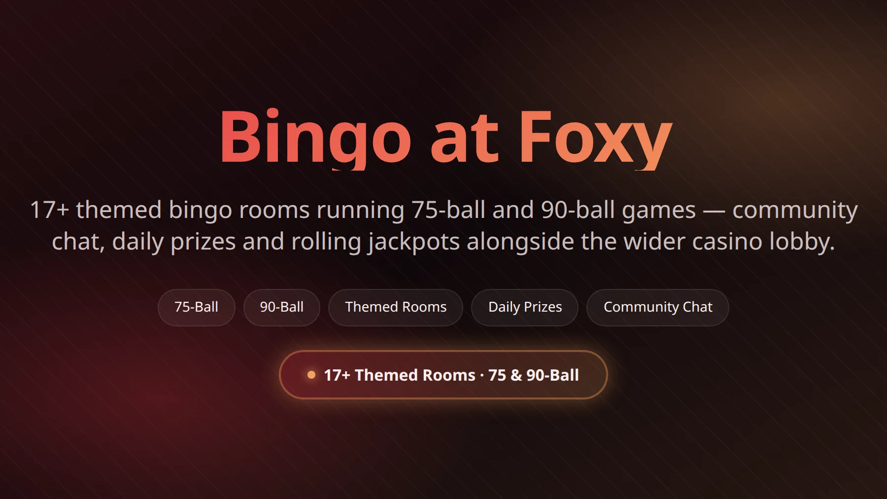 Foxy Bingo themed rooms — 75-ball & 90-ball variants